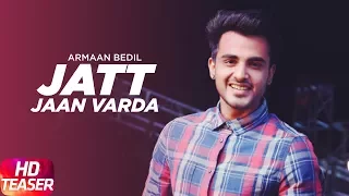 Teaser | Jatt Jaan Vaarda | Armaan Bedil | Sukh-E | Jashan Nanarh | Releasing 18th Nov