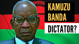 Hastings Kamuzu Banda: From Medical Doctor to Malawi's "Dictator"