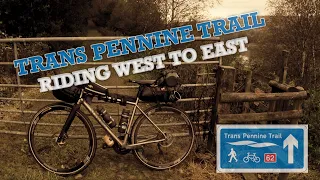 Return Journey // Riding the Trans Pennine Trail In Just 4 Days