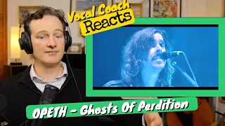 Vocal Coach REACTS - OPETH   "Ghost Of Perdition" (Live at Red Rock Amphitheatre)