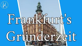 Frankfurt am Main's Gründerzeit 🇩🇪♥️