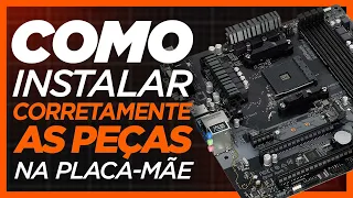 COMO MONTAR CORRETAMENTE A PLACA-MÃE!