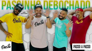 Vídeo Aula - Passinho Debochado - Dan Ventura - Dan-Sa / Daniel Saboya (Coreografia)
