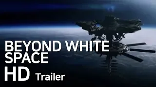 BEYOND WHITE SPACE Official Trailer (2018)HD l MovieNow Trailers