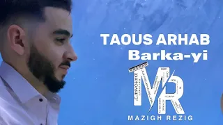 Taous Arhab - Barka-yi 2023 instrumental