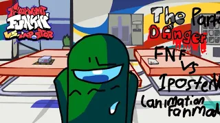 The Danger Animation | Part 2: Contr- | FNF Vs Imposter V4 animation fanmade