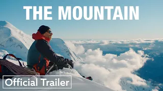 The Mountain | Official Trailer HD | Strand Releasing