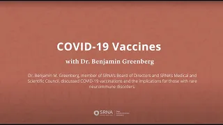 COVID-19 Vaccines Part VI with Dr. Greenberg