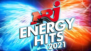 NRJ ENERGY  HITS 2021 - THE BEST MUSIC NRJ HIT 2021