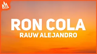 Rauw Alejandro - RON COLA (Letra)