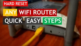 HOW TO RESET ANY WIFI ROUTER