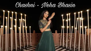 Chashni | Neha Bhasin | Bridal Choreography | Khyati Jajoo