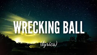 Miley Cyrus - Wrecking Ball (lyrics) 🎶