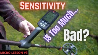 Minelab Equinox 600 and 800 Sensitivity Secrets and More. Micro Lesson #3.