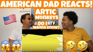 AMERICAN DAD'S FIRST REACTION TO Arctic Monkeys - Do I Wanna Know? (Official Video)