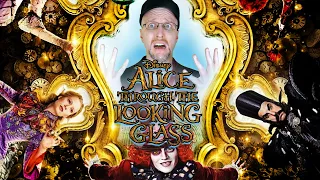 Alice Through the Looking Glass - Nostalgia Critic