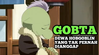 Gobta - Goblin Yang Setara dengan True Demon lord | tensei shitara slime datta ken #tensura