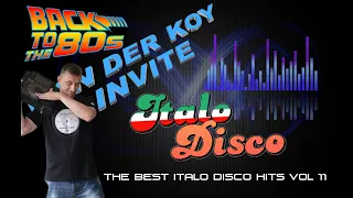 Van Der Koy - The Best Italo Disco Hits Vol 11