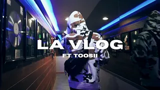 LA VLOG w/ TOOSII (FT. TRIPPIE REDD, BLOCBOY JB, SEAN KINGSTON)