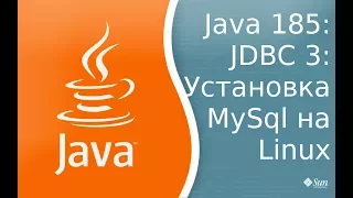 Урок Java 185: JDBC 3: Установка MySql на Linux mint