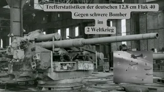 Trefferstatistiken der deutschen 12,8 cm Flak 40 gegen schwere Bomber im 2 Weltkrieg