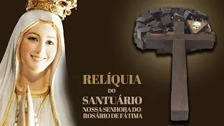 Santuário de Fátima - Relíquia do Santuário.