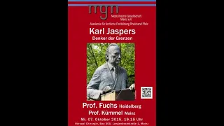 „Starke Köpfe“ – Karl Jaspers – Denker der Grenzen