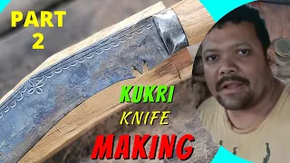 Kukri Knife Making | Knife Making |Kukri Knife Price In India | Kukri Making
