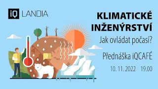 iQCAFÉ - Klimatické inženýrství