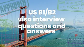 US B1/B2 visa interview questions and answers #usavisa #ivisa