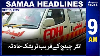 Samaa News Headlines | 9am | 15th September 2022