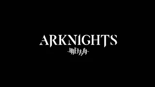 What if Arknights was a movie trailer