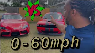 Supra vs Challenger SRT!!! 0-60MPH