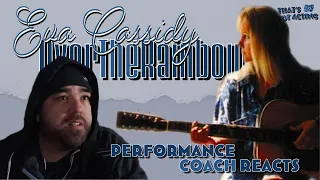 Eva Cassidy Over the Rainbow (Wizard of Oz Cover) First Time Reaction: Performance Coach Reacts