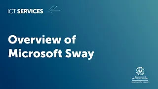 Overview of Microsoft Sway - Webinar March 2024
