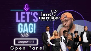 #LAMH S8E1 "Open Panel Discussion" Let's Gag!