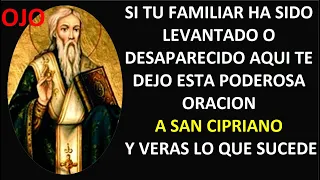 ORACIÓN PODEROSA A SAN CIPRIANO PARA ENCONTRAR UNA PERSONA DESAPARECIDA O UNA MASCOTA PERDIDA.