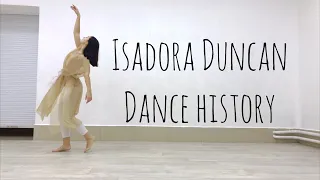 Isadora Duncan | History of modern dance
