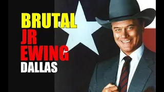 BRUTAL J.R. EWING : Ultimate Tribute !