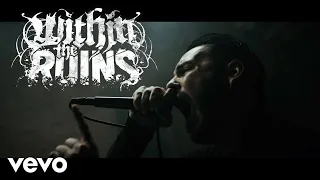 Within The Ruins - Deliverance (Official Music Video)