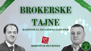 Tajne Brokerskog zanata - Intervju sa Nenadom Gujaničićem (Glavni broker, Momentum Securities) 📊🏦💵💰