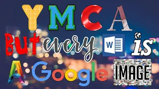 YMCA but every word is a Google Image