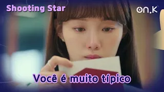 [#shootingstar ] (CC | POR) você é muito típico