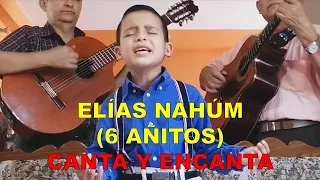 ELÍAS NAHÚM (6 AÑITOS) "GRACIAS SEÑOR" DE JOAN SEBASTIAN (Música Cristiana del Ecuador)