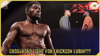 ERICKSON LUBIN AT A CROSS ROAD WITH JESUS RAMOS FIGHT, WIN OR CAREER TRAJECTORY PERMANENTLY HALTED??