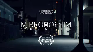 MIrror: The Banishing (part 2) // Horror Short Film