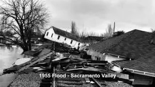 California’s Central Valley flood risk history and flood system upgrades