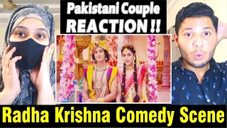 Radha krishna Comedy Non-stop All Funny Scene part 1 || Radha Krishna | PAKISTAN REACTION