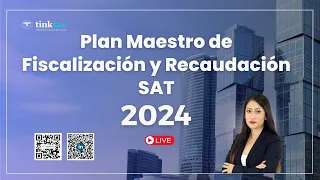 Tendencias del Plan Maestro de Fiscalización y Recaudación SAT 2024