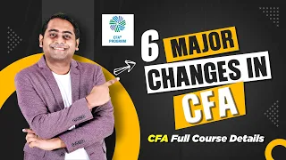 6 Major Changes in CFA 2024 | CFA Full Course Details | fintelligents #cfa #cfaexam